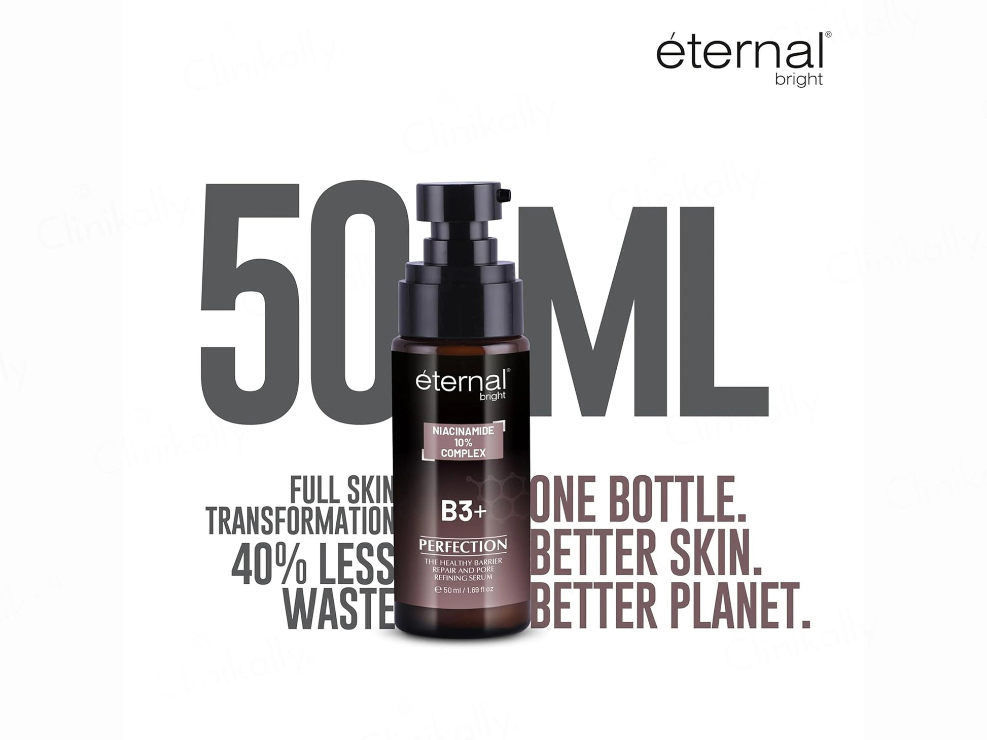 Eternal Bright Niacinamide 10 Percent Complex B3 Perfection Serum