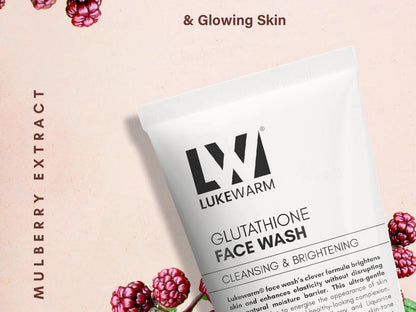 Lukewarm Glutathione Cleansing and  Brightening Face Wash