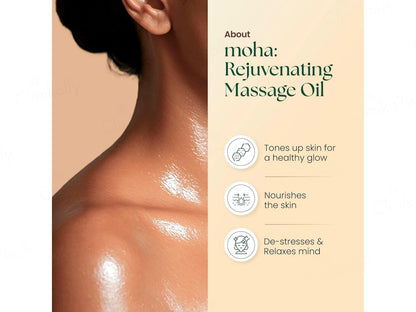 Moha: Rejuvenating Massage Oil
