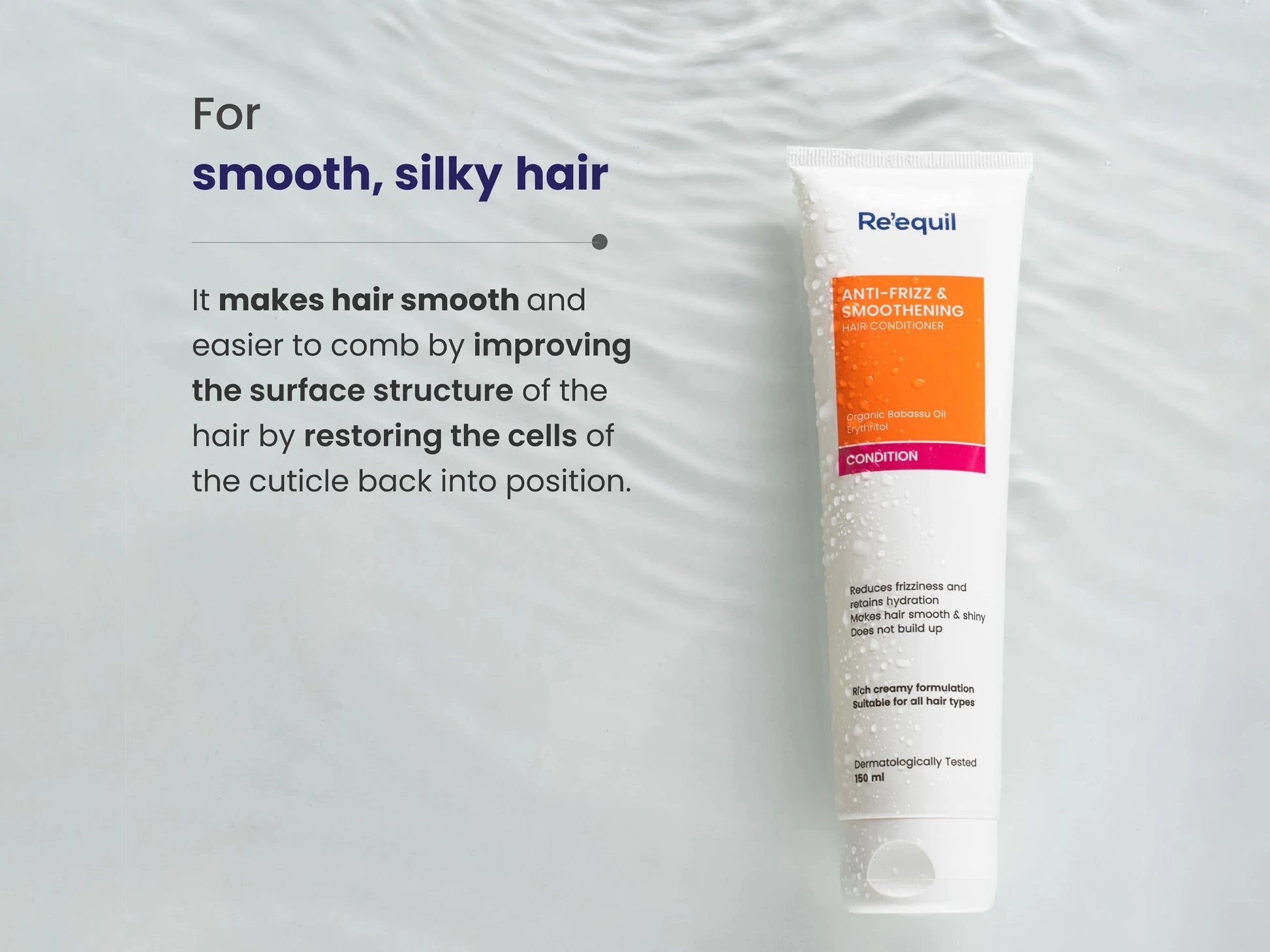 Re'equil Anti-Frizz and  Smoothening Hair Conditioner